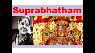 Sri Venkateswara Suprabatham by MS Subbulakshmi Sri Venkateswara TTD [upl. by Naniac327]