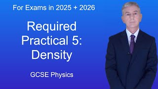 GCSE Physics Revision quotRequired Practical 5 Densityquot [upl. by Nocaed]