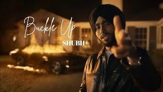 quotBuckle Up Shubh Remix  Slowed amp Reverbquot [upl. by Holms]