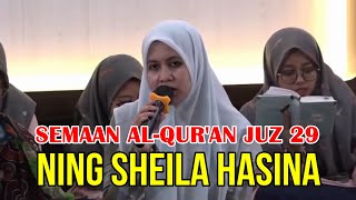 Ning Sheila Hasina Semaan AlQuran Juz 29 [upl. by Eidnim327]