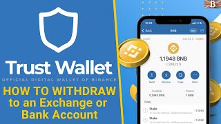 How to Withdraw from Trust Wallet To Bank Account or Exchange [upl. by Ynnaj]