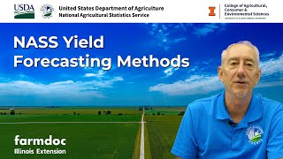 NASS Yield Forecasting Methods [upl. by Jeffrey]