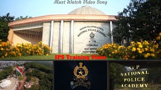 National Police Academy Song  IPS training song 2025  SVPNPA  Must watch UPSC IPS SVPNPA ias [upl. by Terrance]