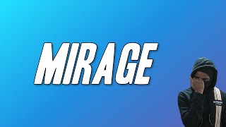 Bouss  Mirage Paroles [upl. by Aiket]