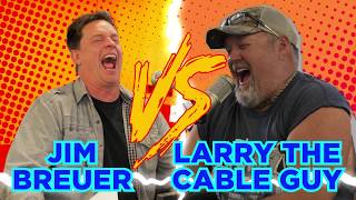 JOKEOFF  Larry the Cable Guy VS Jim Breuer [upl. by Rona]