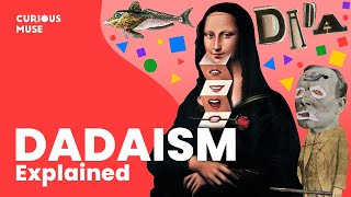 Dadaism in 8 Minutes Can Everything Be Art 🤔 [upl. by Eniamirt223]