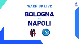 🔴 LIVE  Warm up  BolognaNapoli  Serie A TIM 202324 [upl. by Ahsekyw]