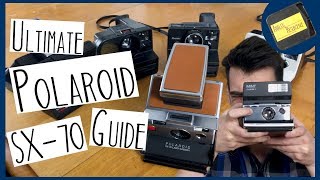 The Ultimate Polaroid SX70 Guide [upl. by Eiramanitsirhc879]