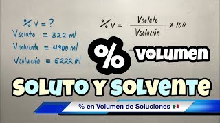 Porcentaje en VOLUMEN de Soluciones  vv [upl. by Anitroc818]