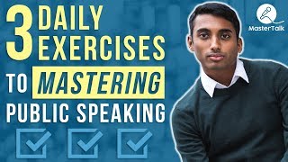 3 Daily Public Speaking Exercises [upl. by Schiffman]