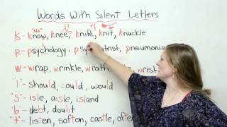 Spelling amp Pronunciation  Words with Silent Letters [upl. by Keegan445]