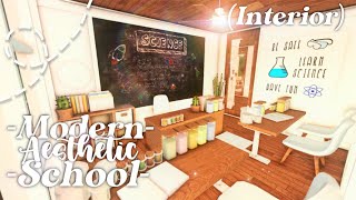 No Advanced Placing Modern Aesthetic School I Interior Part 2 I Bloxburg Speedbuild and Full Tour [upl. by Licha]