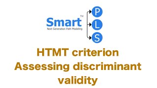 HTMT A New Criterion to Assess Discriminant Validity [upl. by Davina390]