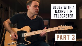 Blues with a Nashville Telecaster Part 3  Line 6 Helix LT [upl. by Elocim176]