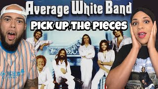 WE WERE FOOLED  FIRST TIME HEARING Average White Band  Pick Up The Pieces REACTION [upl. by Avuha385]