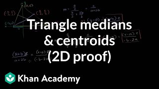 Triangle medians and centroids 2D proof  Geometry  Khan Academy [upl. by Hsilgne]