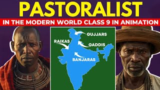 Pastoralists In The Modern World Class 9 Full Chapter In Animation I Class 9 History Chapter 5 ICBSE [upl. by Nyrrat]