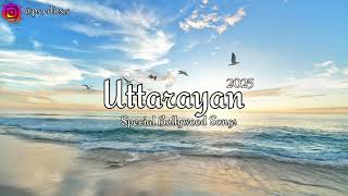 Uttarayan 2025 Special Songs  Hindi  Punjabi  Hits  PS Edits [upl. by Casimire]