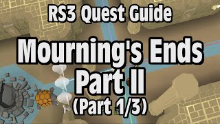 OSRS Mournings End Part 1 Quest Guide For Noobs [upl. by Nalhsa]