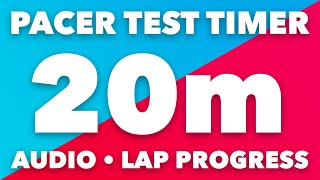 PACER Test Timer  20m  Audio Levels Lap Pace Indicator  No Music  Beep Test Timer [upl. by Vilma]