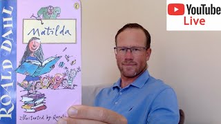 Roald Dahl  Matilda  Full Live Read Audiobook [upl. by Romulus585]