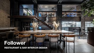 RESTAURANT amp BAR DESIGN Follow the Follower [upl. by Aimal]