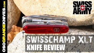 Victorinox Swiss Army SwissChamp XLT Knife Review  OsoGrandeKnives [upl. by Lleinnad]