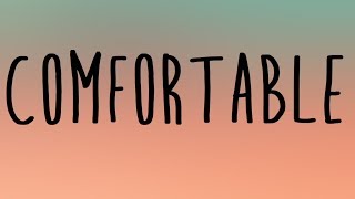 Alessia Cara  Comfortable Lyrics [upl. by Puklich415]