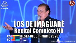 LOS DE IMAGUARE  Recital Completo HD  Festival del Chamamé 2020 [upl. by Lyreb]