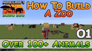 Zoo In Minecraft  Over 100 Animals  How To Build  E1  Z One N Only [upl. by Tubb585]