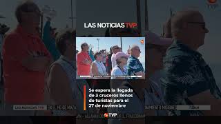 ¡Llegarán grandes cruceros en Mazatlán  Las Noticias TVP [upl. by Oric]