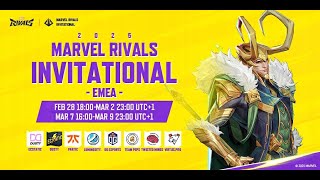 Marvel Rivals Invitational 2025 EMEA Day 4 UTC1） [upl. by Rihana]