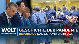 DAS CORONAJAHR 2020  Die Geschichte einer Pandemie  Reportage [upl. by Arvid350]