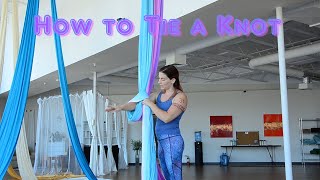 Aerial Silks Tutorial How to Tie a Knot [upl. by Amerd142]