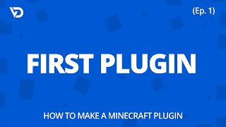 How to Make a Minecraft Plugin  First Plugin Ep 1 [upl. by Ward]