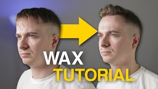 How To Use Hair Wax Properly  Tutorial [upl. by Chamberlain232]