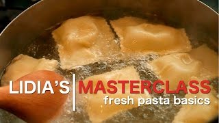 Lidias Master Class Fresh Pasta Basics [upl. by Nirehtak]