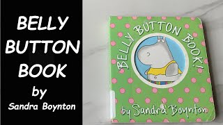 Read Aloud Book  Belly Button Book by Sandra Boynton [upl. by Tome]