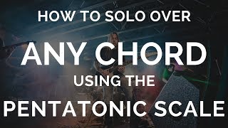 How to Solo over ANY CHORD Using the Pentatonic Scale  Steve Stine Guitar Lesson [upl. by Enaasiali]