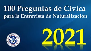 Examen de Ciudadanía Americana 2021  100 Preguntas y Repuetas [upl. by Anay]