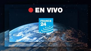 FRANCE 24 Español – EN VIVO – Información internacional y noticias del mundo 24 horas [upl. by Benia709]