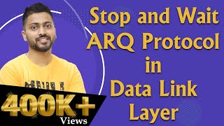 Lec22 Stop and Wait ARQ protocol  Data link layer [upl. by Etireugram312]