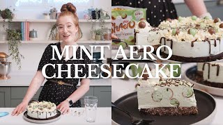 Mint Aero Cheesecake Recipe  Jane’s Patisserie [upl. by Anelrahs381]