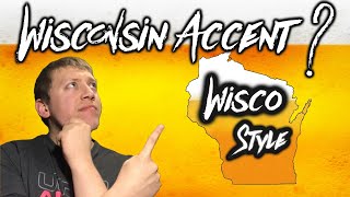 How to identify a Wisconsin accent  a couple two tree ways we say things [upl. by Naj]