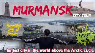 Discovering Murmansk Exploring Russias Arctic City  City Tour [upl. by Lehcir91]