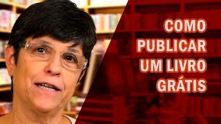 Como publicar um livro grátis Entenda como funcionam as editoras [upl. by Oyr646]