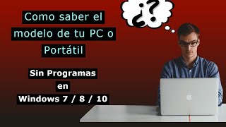 Cómo Saber el Modelo de mi Laptop  Portátil  o PC Sin Programas [upl. by Airdnekal]