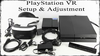 PlayStation VR Setup and Adjustment PSVR PS4 [upl. by Adnoved91]