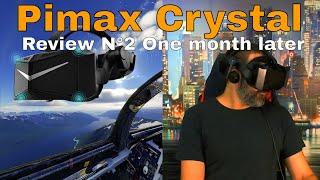 Pimax Crystal  Review N°2  One month later [upl. by Dorcea]