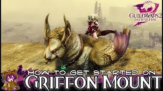 Guild Wars 2  How to Get Started on the Griffon mount [upl. by Rodgiva430]